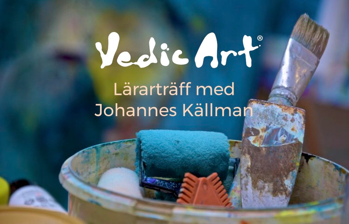 Gävle 4 december 2026 - Vedic Art lärarträff
