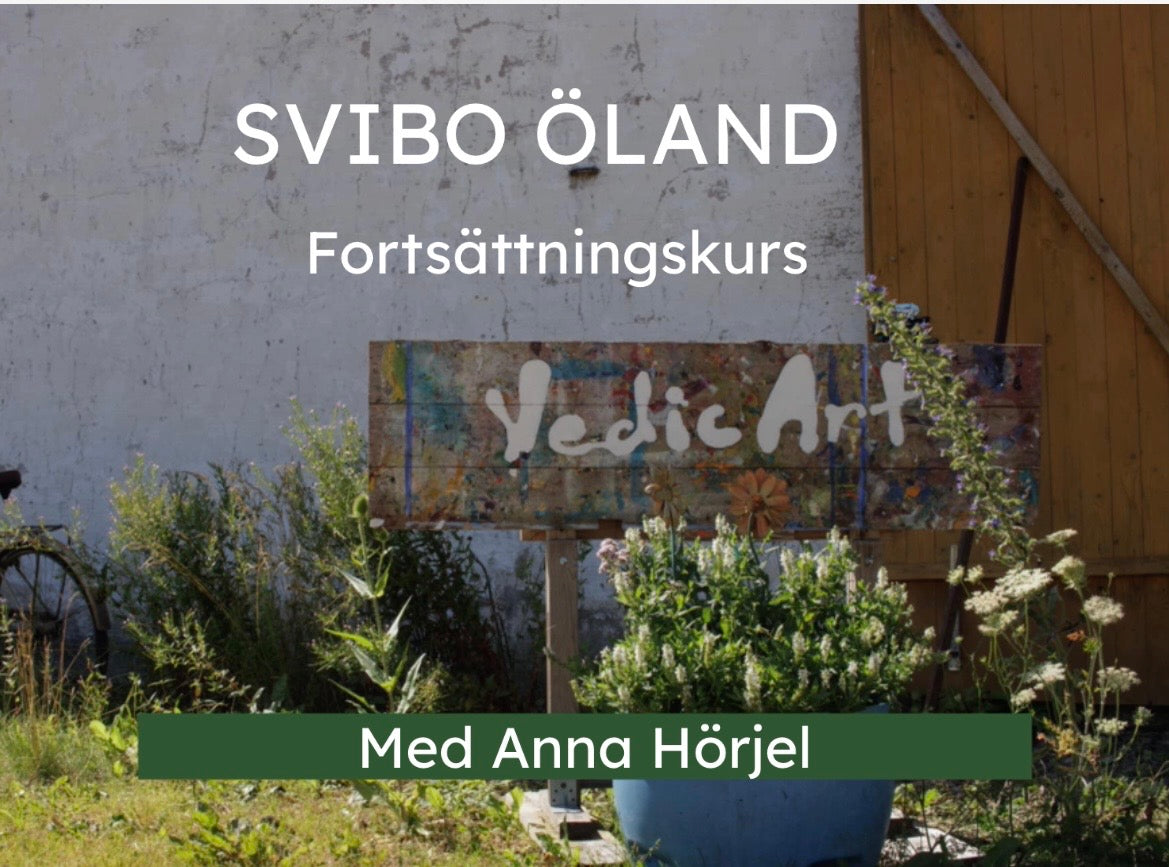 Svibo v 27 - Fortsättningskurs i Vedic Art 27 juni - 4 juli 2026