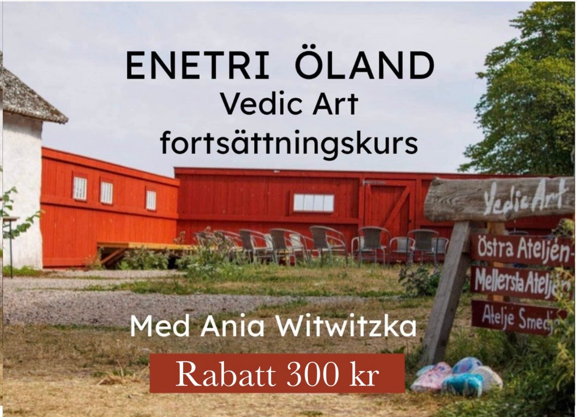 Enetri v 33 - Fortsättningskurs i Vedic Art 8-15 augusti 2026