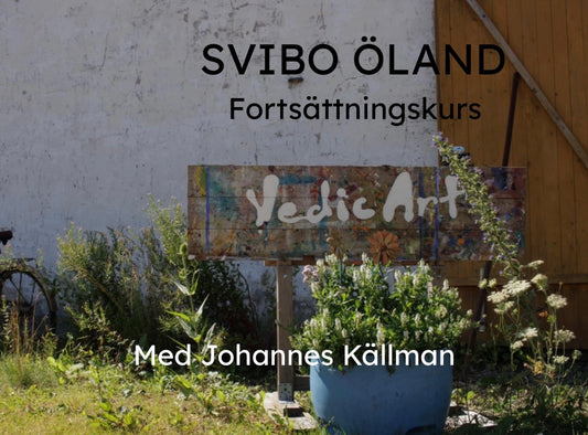 Svibo v 28 - Fortsättningskurs i Vedic Art 4-11 juli 2026