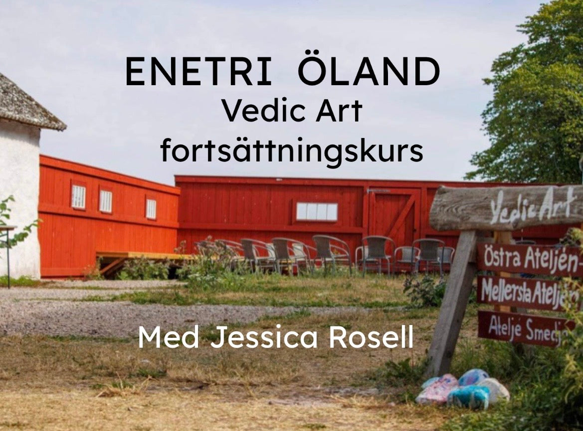Enetri v 27 - Fortsättningskurs i Vedic Art 27 juni- 4 juli 2026