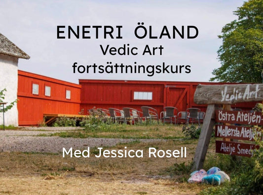 Enetri v 27 - Fortsättningskurs i Vedic Art 27 juni- 4 juli 2026